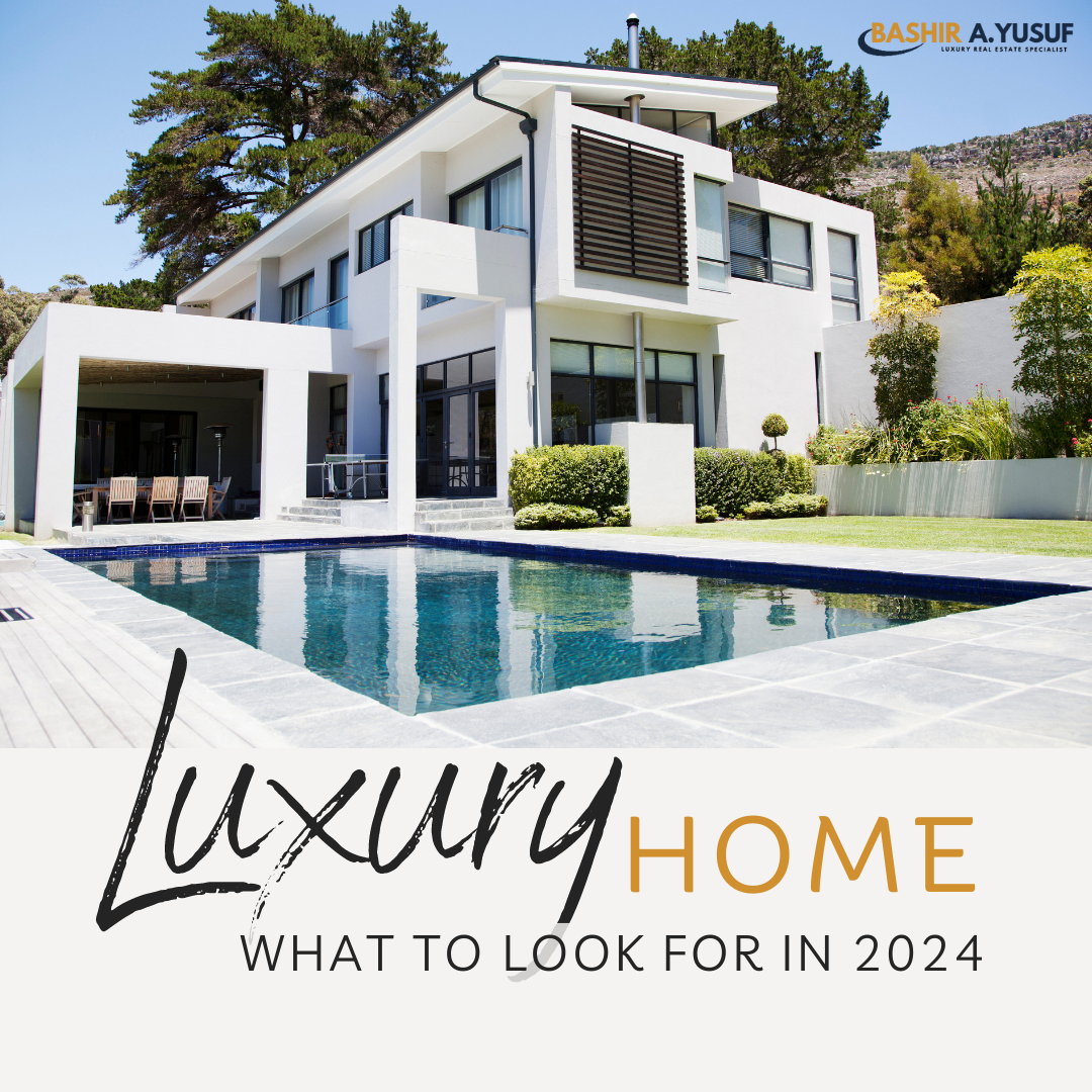 Luxury Real Estate What to Look For in 2024am Post Luxury Real Estate What to Look For in 2024am Post